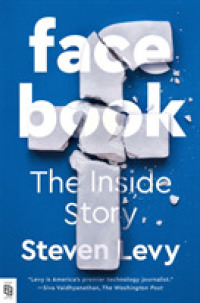 フェイスブック社の内幕<br>Facebook : The inside Story