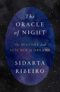 The Oracle of Night : The History and Science of Dreams