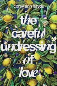 The Careful Undressing of Love (7-Volume Set) （Unabridged）