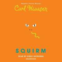 Squirm (6-Volume Set) （Unabridged）