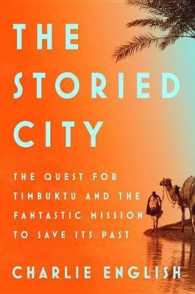The Storied City (10-Volume Set) : The Quest for Timbuktu and the Fantastic Mission to Save Its Past （Unabridged）