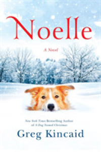 Noelle (A Dog Named Christmas)
