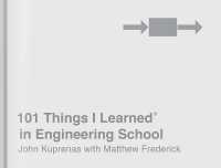 101 Things I Learned in Engineering School (101 Things I Learned)