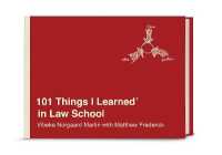 101 Things I Learned in Law School (101 Things I Learned)