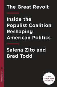 Great Revolt : Inside the Populist Coalition Reshaping American Politics