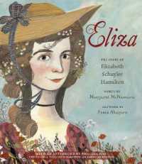 Eliza : The Story of Elizabeth Schuyler Hamilton