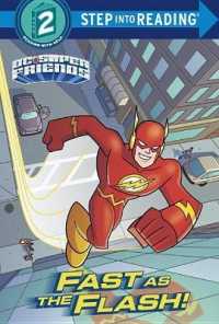 Fast as the Flash! (Dc Super Friends. Step into Reading)