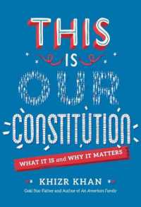 This is Our Constitution : What It Is and Why It Matters
