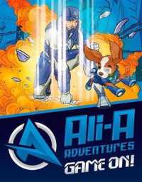 Ali-A Adventures : Game On! (Ali-a Adventures)