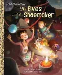 Elves and the Shoemaker (Little Golden Book) -- Hardback