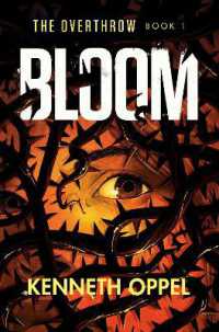 Bloom (The Overthrow)