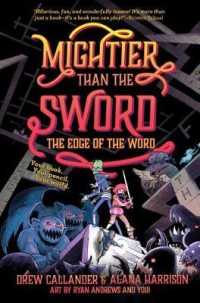 Mightier than the Sword: the Edge of the Word #2 (Mightier than the Sword)