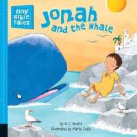 Jonah and the Whale (Tiny Bible Tales) （BRDBK）