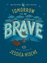 Tomorrow I'll Be Brave （Board Book）