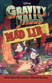 Gravity Falls Mad Libs : World's Greatest Word Game (Mad Libs)
