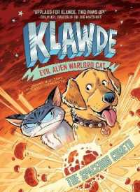 Klawde: Evil Alien Warlord Cat: the Spacedog Cometh #3 (Klawde: Evil Alien Warlord Cat)