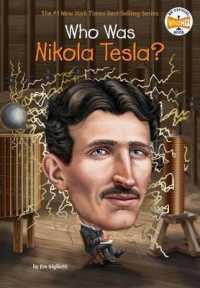 Who Was Nikola Tesla? (Who Was?) -- Hardback
