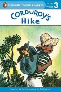 Corduroy's Hike (Penguin Young Readers. Level 3)