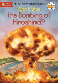 What Was the Bombing of Hiroshima? (What Was?) -- Hardback