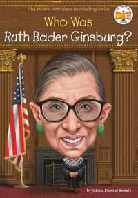 Who Was Ruth Bader Ginsburg? (Who Was?) （Library Binding）