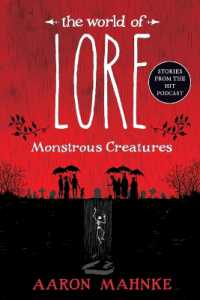 The World of Lore: Monstrous Creatures (The World of Lore)