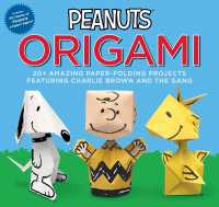 Peanuts Origami : 20+ Amazing Paper-Folding Projects Featuring Charlie Brown and the Gang