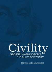 Civility : George Washington's 110 Rules for Today
