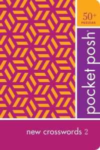 Pocket Posh New Crosswords 2 : 50+ Puzzles -- Paperback / softback 〈2〉