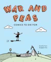 War and Peas : Funny Comics for Dirty Lovers