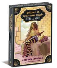 Believe in Your Own Magic : A 45-Card Oracle Deck and Guidebook