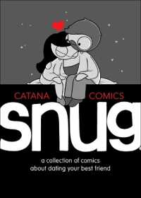 Snug : A Collection of Comics about Dating Your Best Friend
