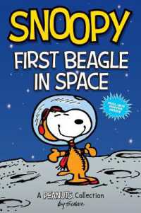 Snoopy: First Beagle in Space : A PEANUTS Collection (Peanuts Kids)