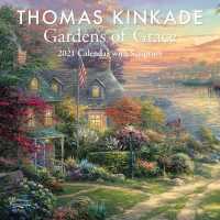 Thomas Kinkade Gardens of Grace with Scripture 2021 Calendar （WAL）