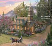Thomas Kinkade Studios with Scripture 2021 Calendar （WAL Deluxe）