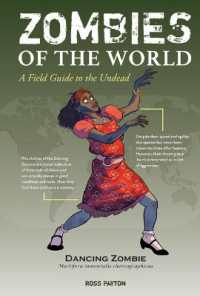 Zombies of the World : A Field Guide to the Undead