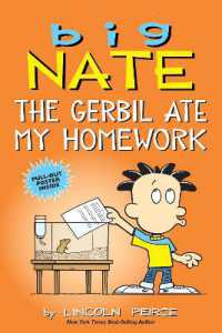 Big Nate: the Gerbil Ate My Homework (Big Nate)