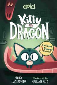 Kitty and Dragon (Kitty and Dragon)