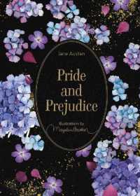 Pride and Prejudice : Illustrations by Marjolein Bastin (Marjolein Bastin Classics Series)