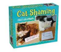 Cat Shaming 2022 Day-to-day Calendar -- Calendar (English Language Edition)