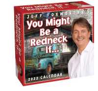 Jeff Foxworthy's You Might Be a Redneck If... 2022 Day-to-day Calendar -- Calendar (English Language Edition)
