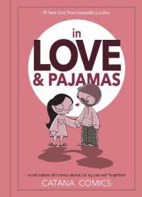 In Love & Pajamas : A Collection of Comics about Being Yourself Together