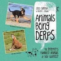 Animals Being Derps 2022 Wall Calendar -- Calendar (English Language Edition)