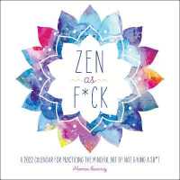 Zen as F*ck 2022 Wall Calendar -- Calendar (English Language Edition)