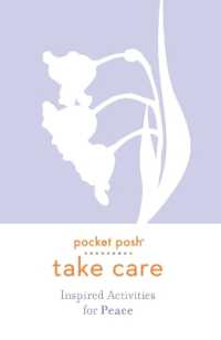 Pocket Posh Take Care: Inspired Activities for Peace (Take Care)