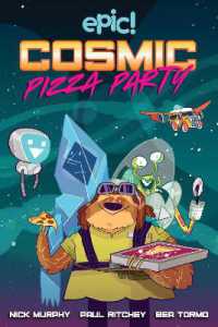 Cosmic Pizza Party : Volume 1