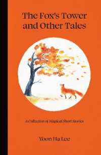 The Fox's Tower and Other Tales : A Collection of Magical Short Stories