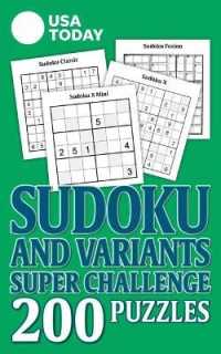USA Today Sudoku and Variants Super Challenge : 200 Puzzles