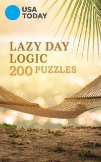USA Today Lazy Day Logic : 200 Puzzles
