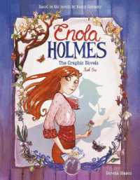 Enola Holmes: The Graphic Novels : The Case of the Missing Marquess, the Case of the Left-Handed Lady, and the Case of the Bizarre Bouquets (Enola Holmes)