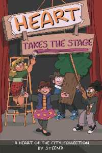 Heart Takes the Stage : A Heart of the City Collection (Heart of the City)